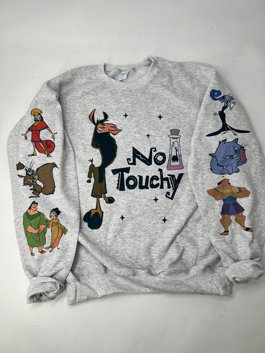 No touchy Sweatshirt